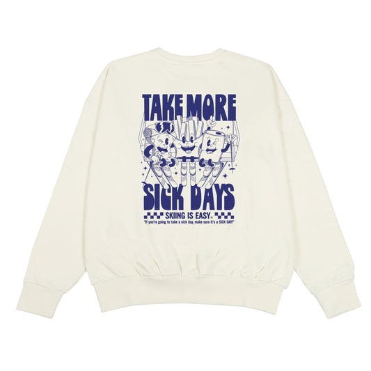 "TAKE MORE SICK DAYS" | HEAVY-WEIGHT CREWNECK (CREAM)